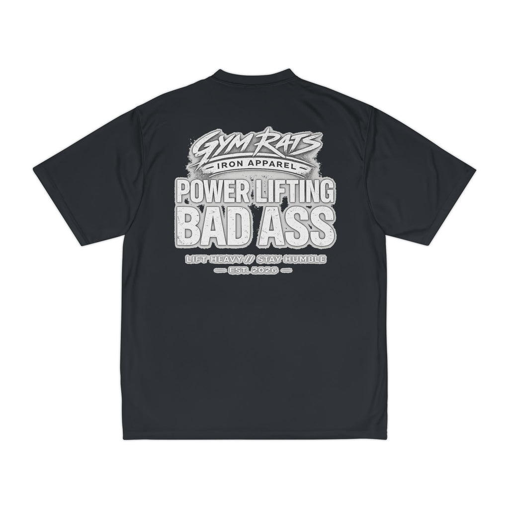 Powerlifting Badass Performance Tee